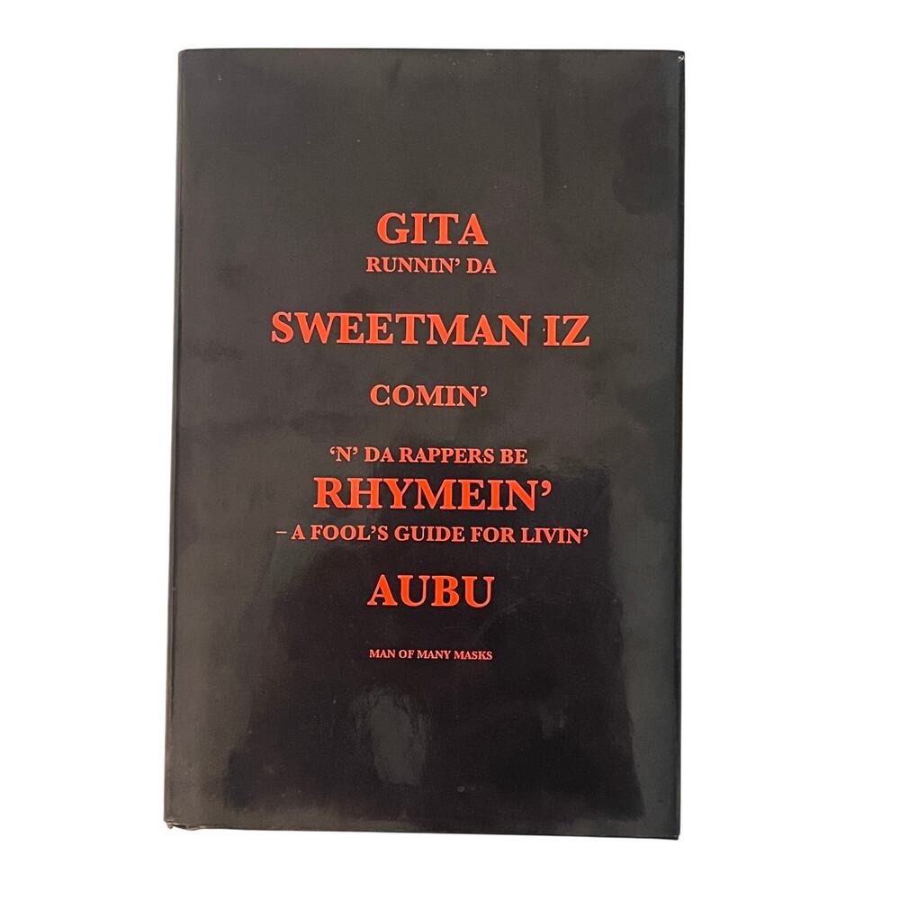 AUBU Da Sweetman Iz Comin Signed 1998 1st Printing Harlem Hip Hop Hardcover
